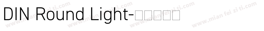 DIN Round Light字体转换